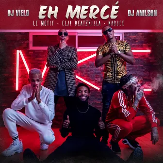 Eh mercé by DJ Anilson