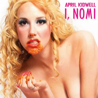 I, Nomi (Original Cast Recording) by Steven Bolinger