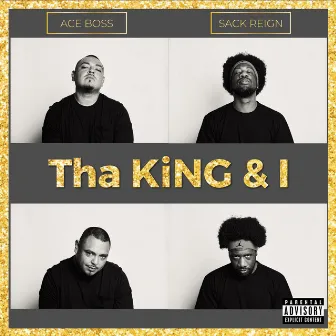 Tha KiNG & I by Ace Boss