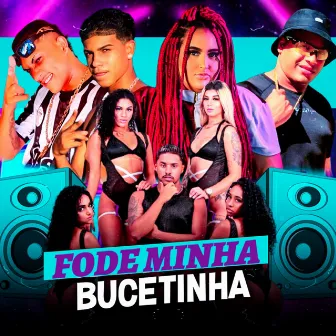 Fode Minha Bucetinha by Diego Saturno