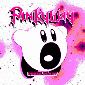 PinkyWay by Whtevr