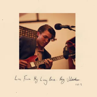 Live from My Living Room by Roy Valentine