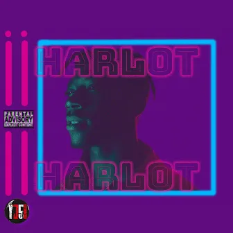 Harlot by YJ 5Hunnid