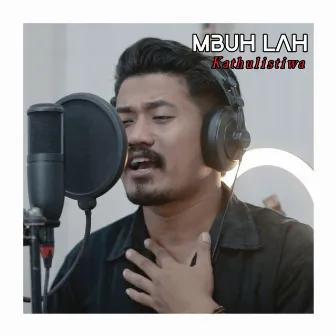 Mbuh Lah (Acoustic) by 