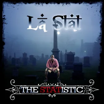 The Statistic by LaStat