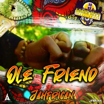 Ole Friend by Jahfrican