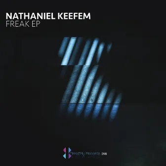 Freak EP by Nathaniel Keefem