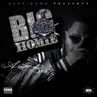 Big Homie by Antt Beatz