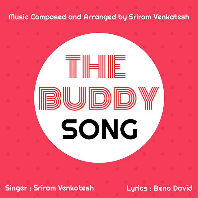 The Buddy Song - Original