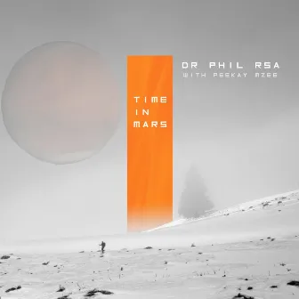 Time In Mars by DR Phil RSA