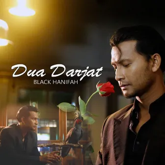 Dua Darjat by Black Hanifah