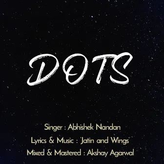 Dots by Jatin and Wings