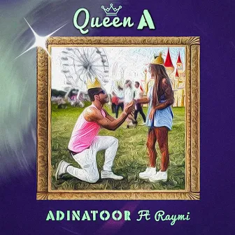 Queen A (feat. Raymi) by Adinatoor