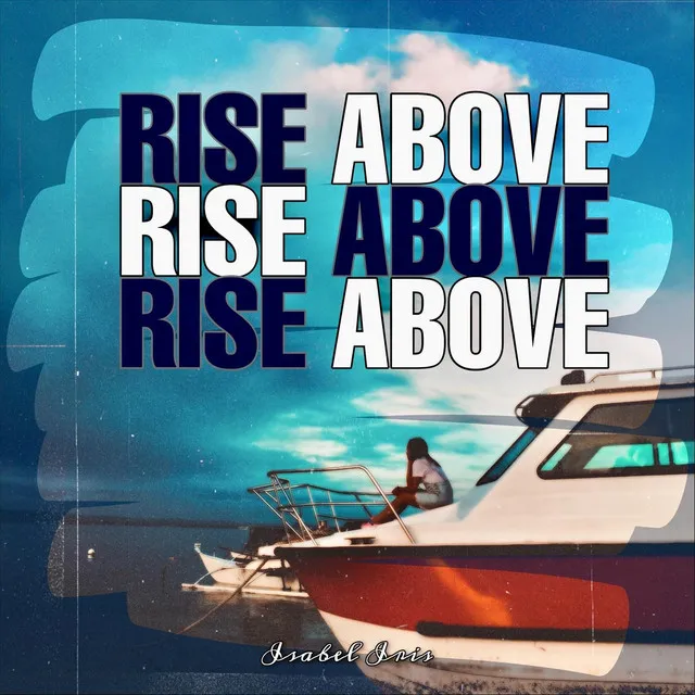 Rise Above