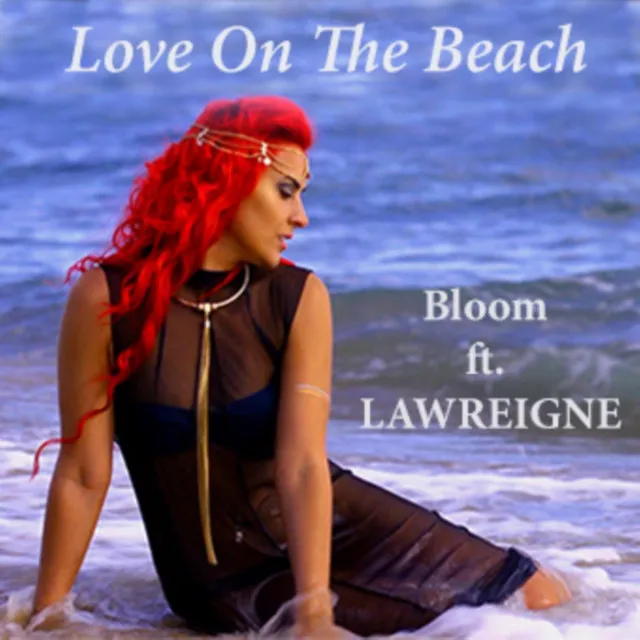 Love On the Beach (feat. Lawreigne)