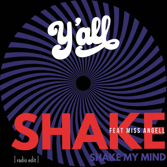 Shake my mind - Radio Edit