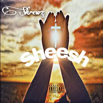 Sheesh by Skrewz