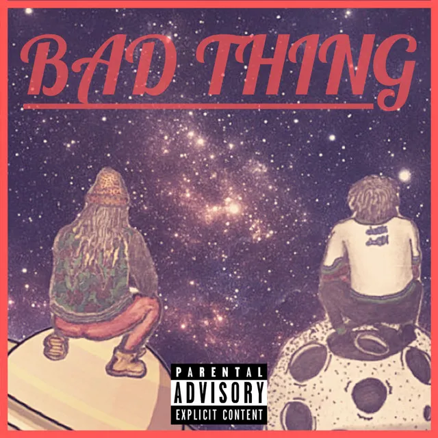 Bad Thing