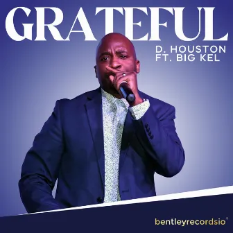 Grateful by D.Houston