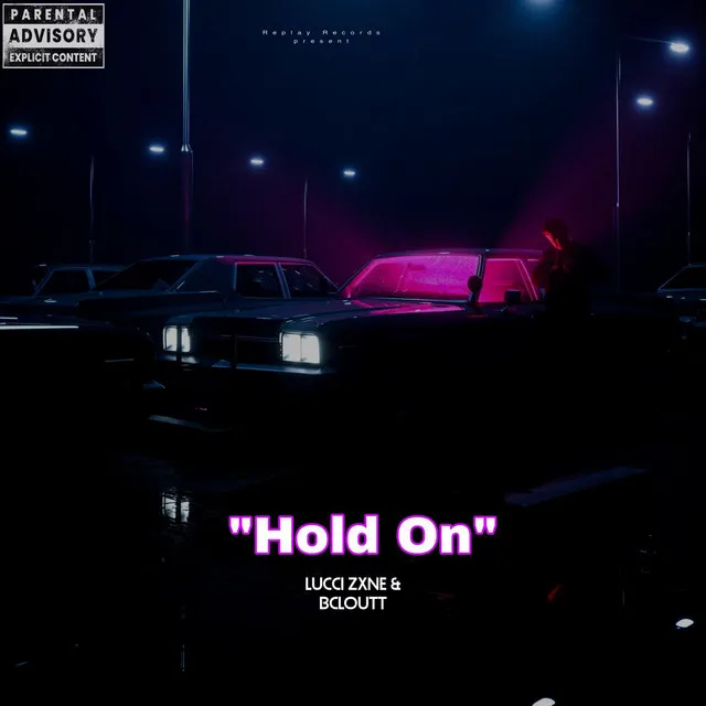 Hold On (with Bcloutt)