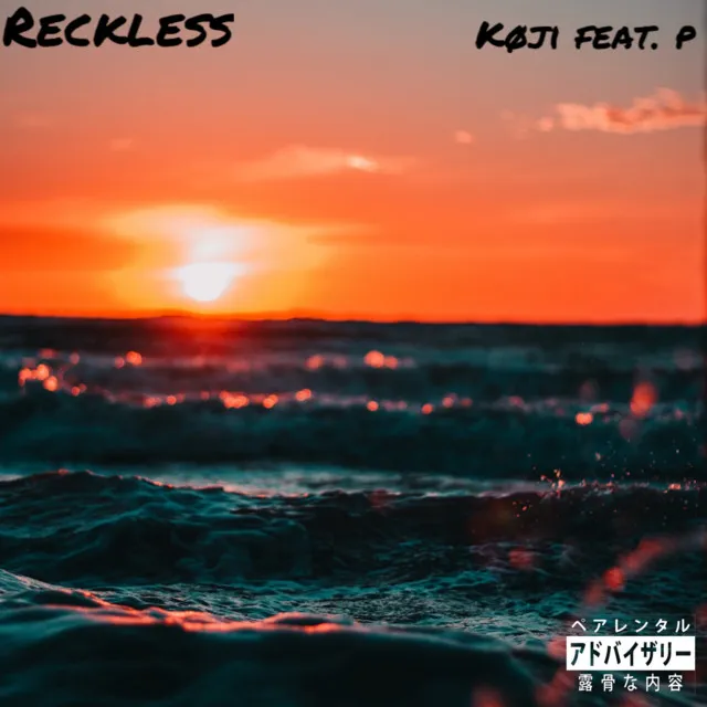 Reckless