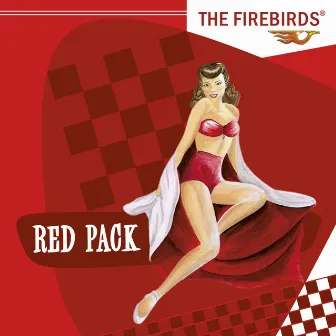 Red Pack by The Firebirds