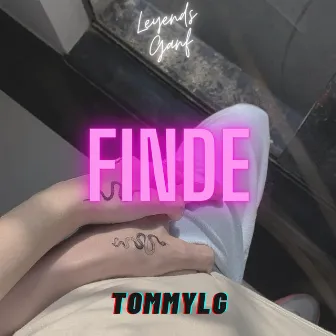 FINDE by TOMMYLG