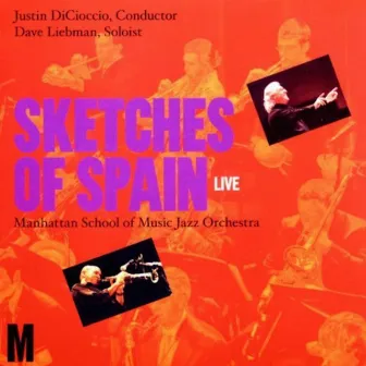 Sketches of Spain (Live) by Manhattan School of Music Jazz Orchestra