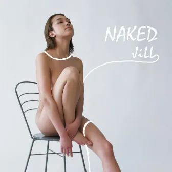 NAKED by Jill