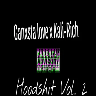 Hood Shit, Vol. 2 by Kali Rich