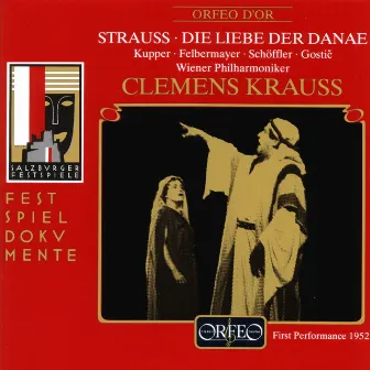 Strauss: Die Liebe der Danae, Op. 83, TrV 278 (Live) by Annelies Kupper