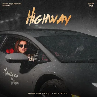 Highway by Manleen Rekhi