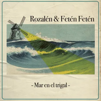 Mar en el Trigal by Feten Feten