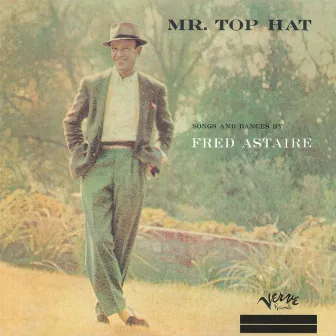 Mr. Top Hat by Fred Astaire