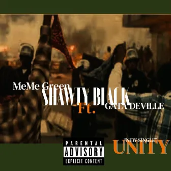 U.N.I.T.Y by Shawty Black