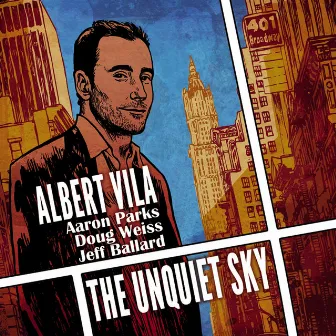 The Unquiet Sky by Albert Vila