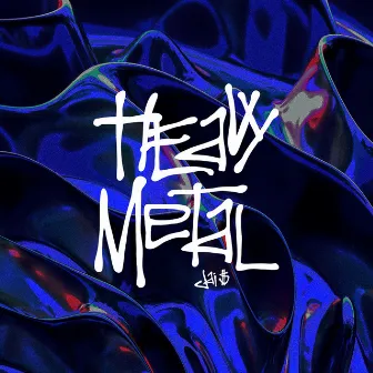 Heavy Metal by Jai $