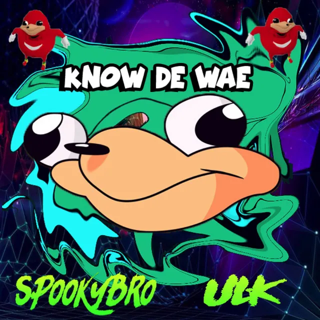 Know De Wae