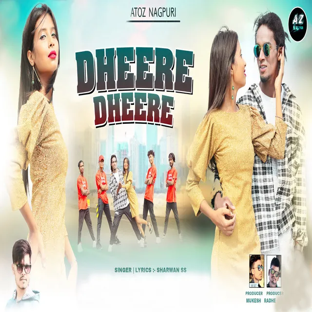 Dheere Dheere - Nagpuri