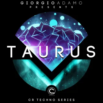 Taurus (CR Techno Series) by Giorgio Adamo