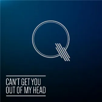 Can't Get You Out of My Head by Q