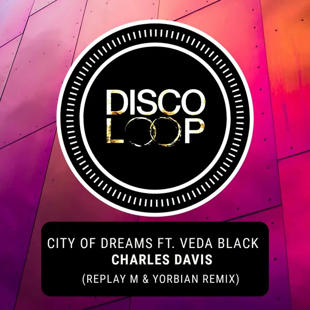 City of Dreams - Replay M & Yobrian Rmx