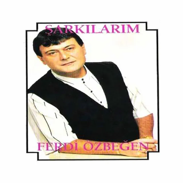 Şarkılarım