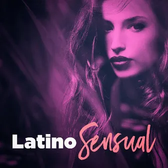 Latino Sensual by Merengue - Ritmos Latinos