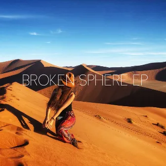 Broken Sphere EP by PeopleJam