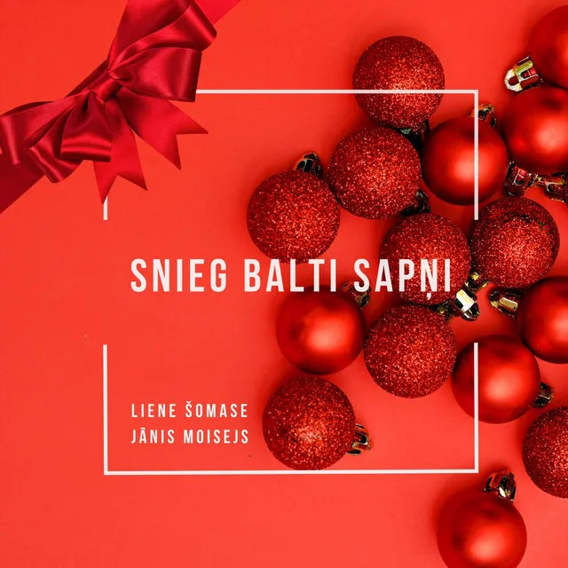 Snieg Balti Sapņi