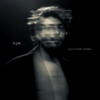 bpm by Salvador Sobral