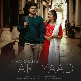 Tari Yaad by Keval Shah