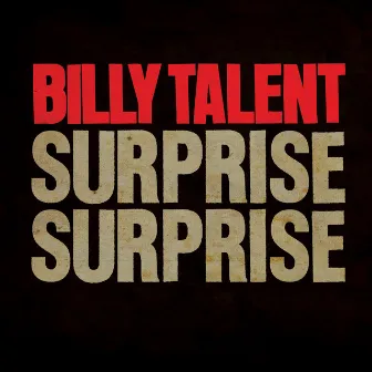 Surprise Surprise by Billy Talent