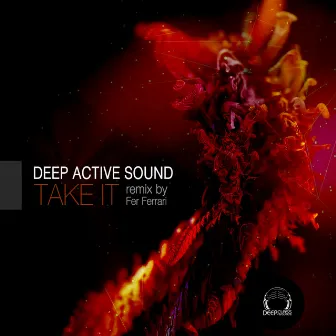 Take It by Deep Active Sound